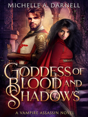 cover image of Goddess of Blood and Shadows